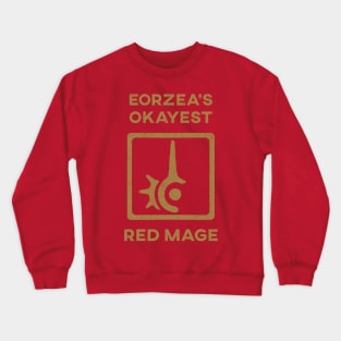 Eorzeas Okayest RDM Crewneck Sweatshirt